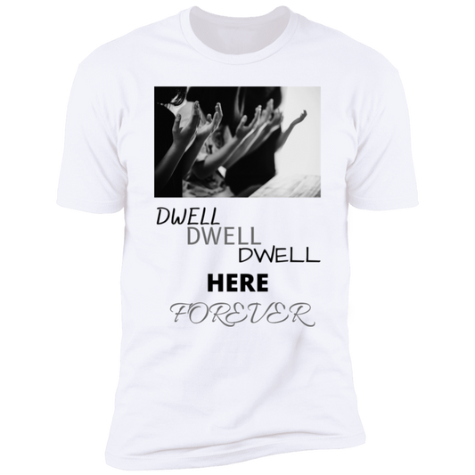 Dwell Dwell Dwell Hand Praise Tee