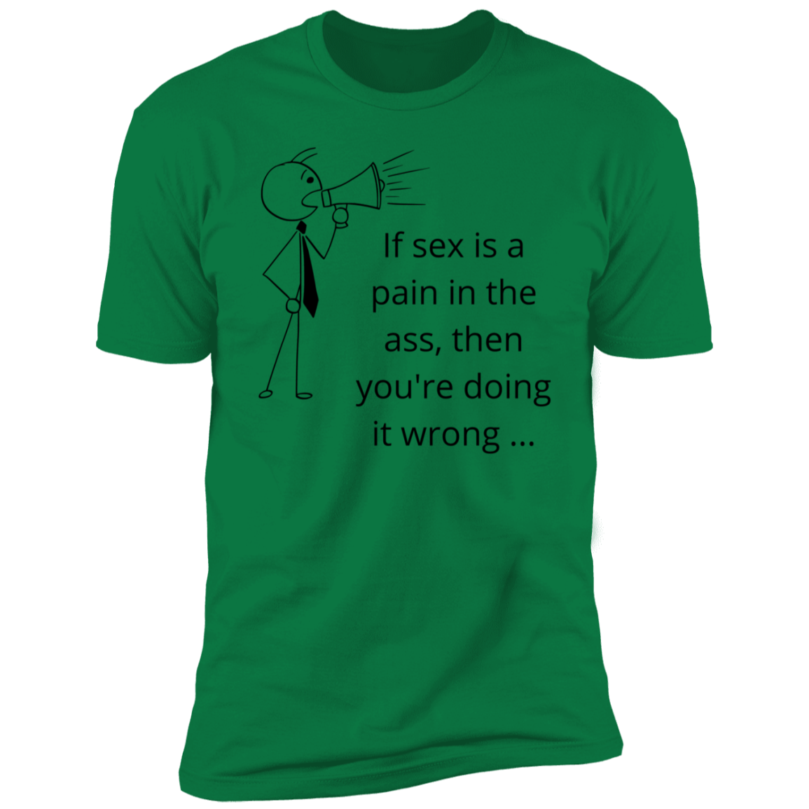 If Sex if Pain Tee