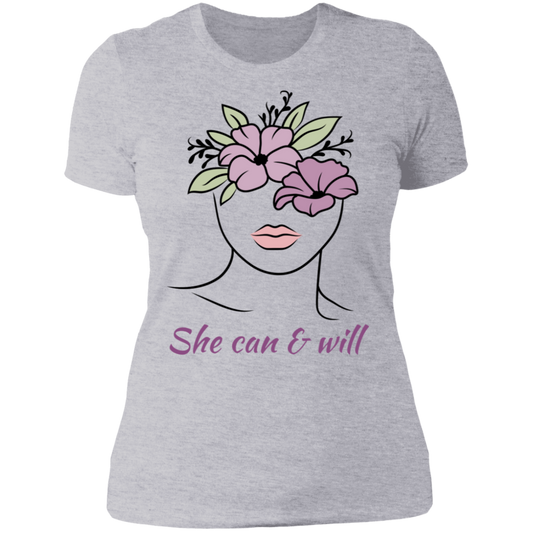 She Can & Will Ladies' Boyfriend T-Shirt