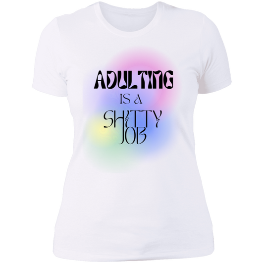 Adulting is Shitty Job Ladies' Boyfriend T-Shirt