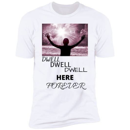 Dwell Dwell Dwell  Alone Praise Tee