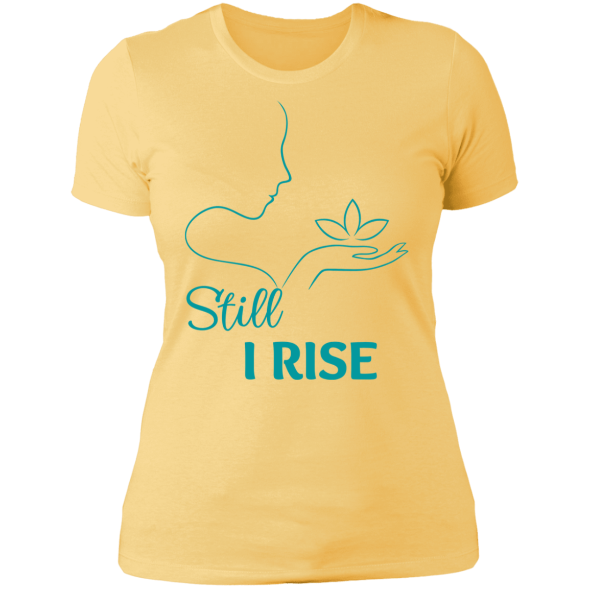 Still I Rise Ladies' Boyfriend T-Shirt