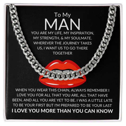 Man You are My Life Red Lips Cuban Link